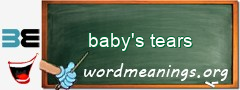 WordMeaning blackboard for baby's tears